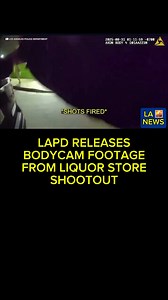 3.4K views · 90 reactions | LAPD RELEASES BODYCAM FOOTAGE FROM LIQUOR...
