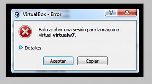 Fallo al abrir una sesión para la máquina virtual en VIRTUALBOX - ERROR (SOLUCIÓN COMPROBADA 2021)