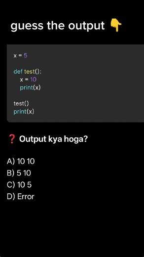 “Python me local vs global variable samajhte ho? 😈Output guess karo 👇”