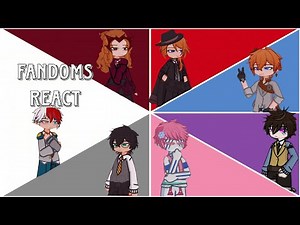 Fandoms react to each other //Introduction//Full//Mha//HP//Kny//Marvel//Genshin//FNaF//BSD//