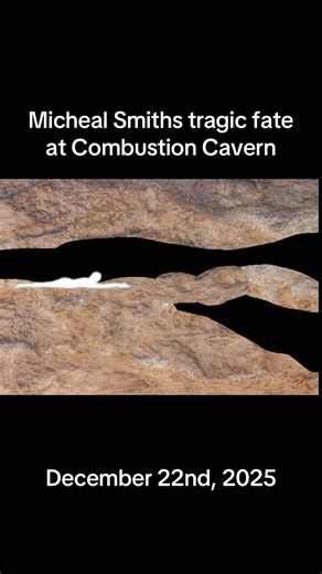 Micheal Smiths fate at Combustion Cavern #spelunkingnightmare #cavinggonewrong #spelunking #horror #horrortok