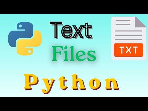 Reading and Writing text files | Quick Guide Python