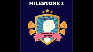 Milestone 1 For Victory School Club Membership System Creativeminds Mp3 & Mp4 Download - clip.africa.com