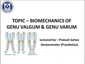"Biomechanics of Genu Varum & Genu Valgum | Deformities, Effects & Orthotic Corrections Explained"