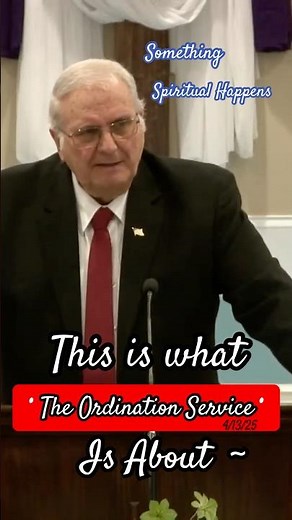 THIS IS WHAT THE ORDINATION SERVICE IS ABOUT ~ PASTOR CHARLES LAWSON