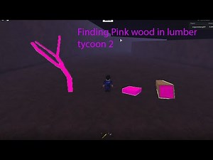 FINDING pink wood in lumber tycoon 2 {1min} {NOT CLICKBAIT}