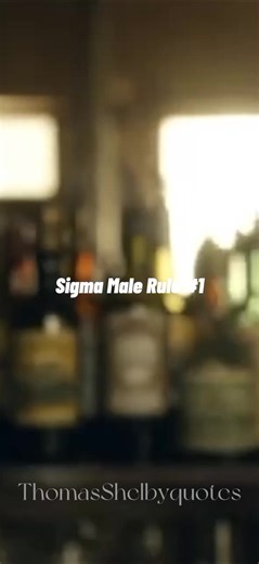 Sigma Male Rule 1: Thomas Shelby Quiet