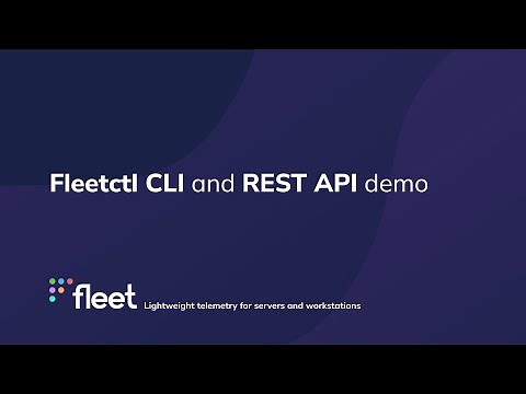 Fleetctl CLI and REST API demo