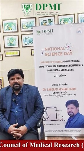 National Science Day 2026 | AI-Powered Digital Twins in Biomaterials & Personalized Medicine | DPMI