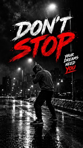 DON’T STOP. Even When You Want To Give Up #Shorts #Motivation #DontStop #NeverGiveUp