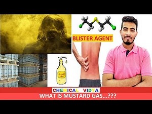 Mustard Gas Attack - Chemical Vidya