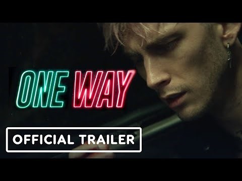 One Way - Official Trailer (2022) Machine Gun Kelly, Storm Reid, Kevin Bacon