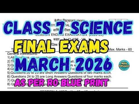Class 7 SCIENCE Final Exam Question Paper 2026 | #helloadhyapak