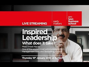 Conference : Inspired Leadership, what does it take ?