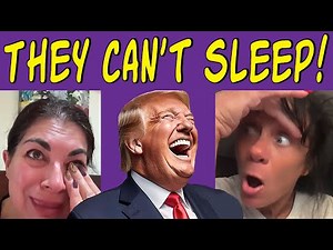 "I Can’t Sleep Because of Trump” — Crying, Losing It, Total Meltdowns!