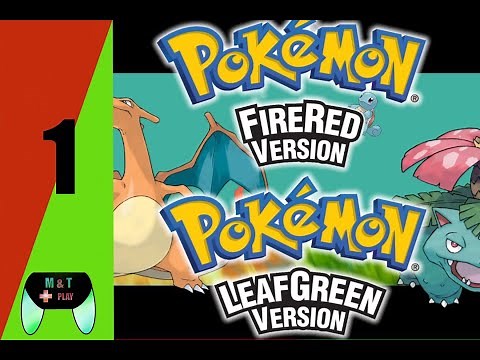 Pokemon FireRed Full Guide - Episode 1: The Starters