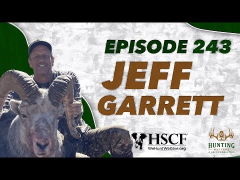 Episode 243: Preserving Traditions and Chasing Adventure: A Conversation with Jeff Garrett