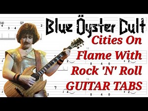 Blue Öyster Cult - Cities On Flame With Rock And Roll GUITAR TABS | Cover | Tutorial | Lesson