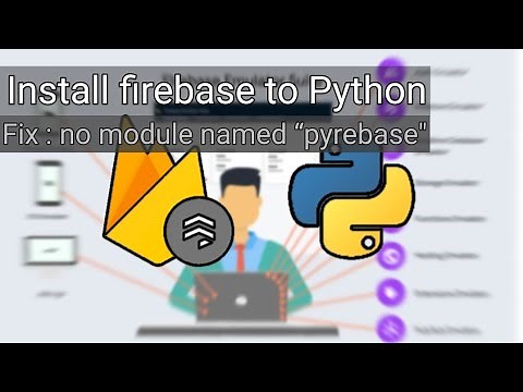 1/P[2] - installing pyrebase in python (fix: no module named pyrebase)