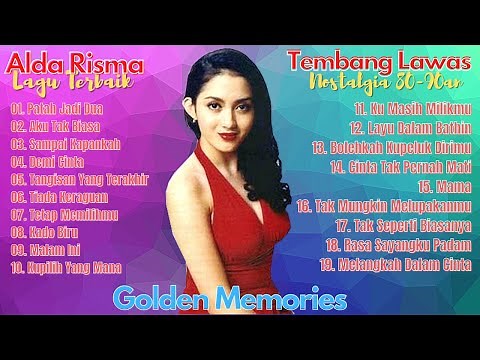 Alda Risma Full Album Terbaik - Golden Memories | Tembang Kenangan Nostalgia Terbaik Sepanjan Masa