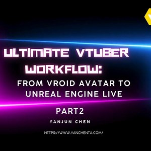 From Vroid Avatar to Unreal Engine, Ultimate Vtuber Workflow Tutorial, Part 2 | Community tutorial
