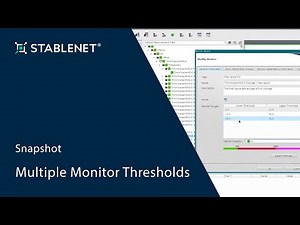 StableNet® Snapshot Series - Multiple Monitor Thresholds