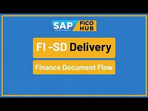 FI-SD Delivery Finance Document Flow in | SAP FICO HUB Tutorial