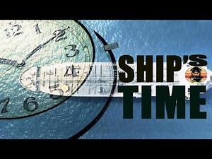 About Ships Time (UTC & Local Time)