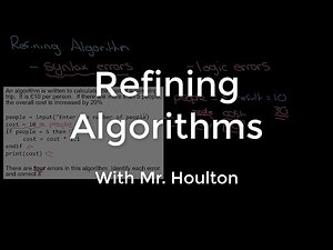 2.1.2 Refining Algorithms - Revise GCSE Computer Science