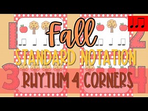 Fall Rhythm Four Corners Standard Notation