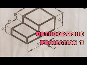 ORTHOGRAPHIC PROJECTION 1 in / Technical drawing/ Engineering drawing / Basic technology