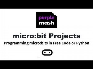 micro:bit Projects Launch - Introduction | Purple Mash