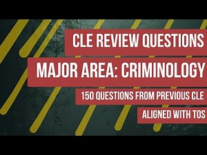 Criminology Review Questions | CLE