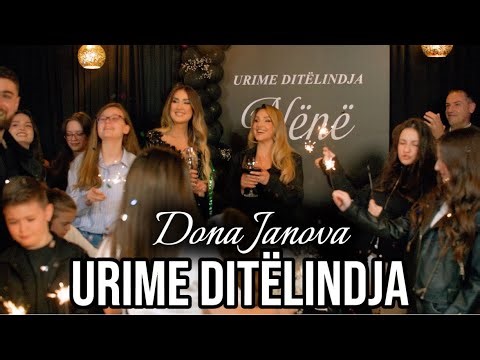 Dona Janova - Urime Ditelindjen (Official Video)