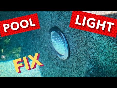 How to fix a pool light - easy