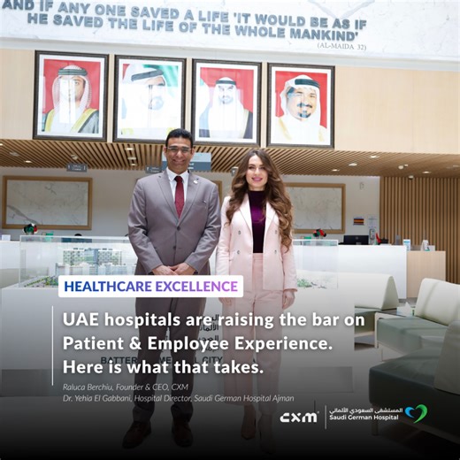 Saudi German Hospital Ajman completes CXM's Signature Patient and Employee Experience Program