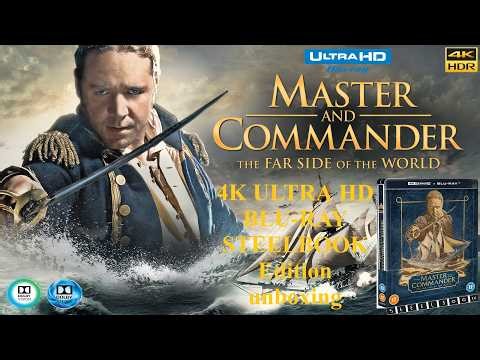 MASTER AND COMMANDER: THE FAR SIDE OF THE WORLD - 4K Ultra HD + Blu-ray STEELBOOK Edition unboxing