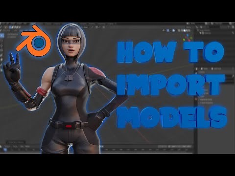How to Import Fortnite Skins into Blender! *2020*
