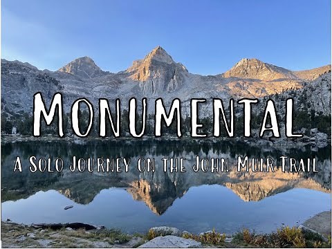 John Muir Trail | Solo Thru Hike | 2021