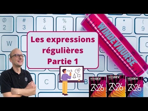 292.TUTO WINDEV/WEBDEV Les expressions régulières(Partie 1).