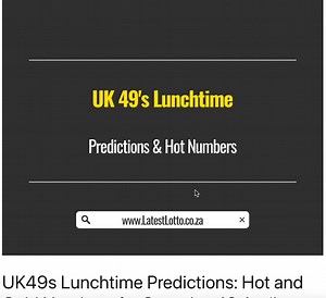 UK49s Lunchtime Predictions: Hot and Cold Numbers for Saturday, 19 April 2025 | Latest Lotto