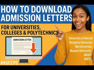 How to Download Admission Letters for Universities, Colleges & Polytechnics | #KUCCPS Guide 2025