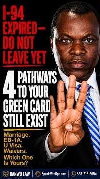 Your I-94 Expired — 4 Pathways to Your Green Card Without Leaving #usimmigration
