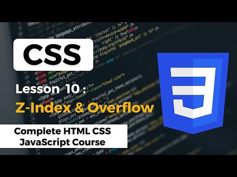 Z-Index & Overflow Property | Complete HTML CSS JavaScript Course