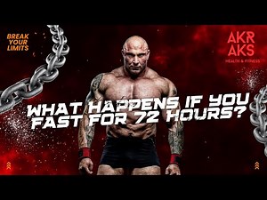 What Happens If You Fast for 72 Hours