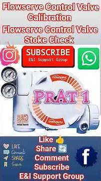 Flowserve Control Valve Calibration And Stoke Checking Video With Full Explanation #scvvalve