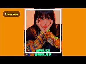 YENA (최예나) - SMILEY (Feat. BIBI) - One hour