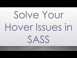 Solve Your Hover Issues in SASS