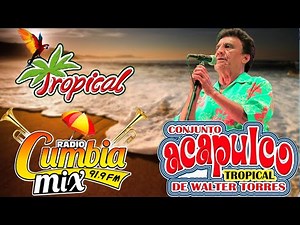ACAPULCO TROPICAL 40 CUMBIAS INOLVIDABLES - ACAPULCO TROPICAL MIX DE CUMBIAS ROMÁNTICAS DEL RECUERDO