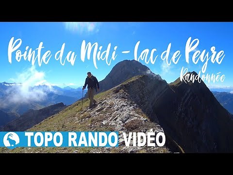 Randonnée le Lac de PEYRE et POINTE DU MIDI - Massif du Bargy - Haute Savoie -Col de la Colombière